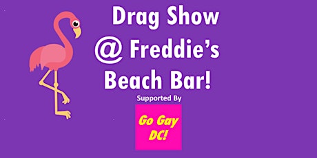 Drag Show for Charity @ Freddie's Beach Bar!