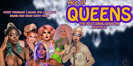 Ace of QUEENS at Julia’s On Broadway: The Best Drag Show In Seattle!