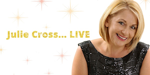 Julie Cross LIVE - Sunshine Coast