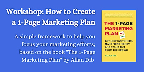 Workshop: How to Create a Lean, 1-Page Marketing Plan