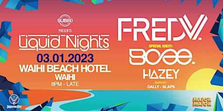 Liquid nights featuring FredV (UK) & BCEE (UK) at Waihi Beach Hotel primary image