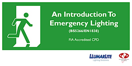 An introduction To Emergency Lighting (BS5266/EN1838) - CPD