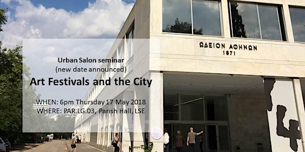 Urban Salon seminar: Art Festivals and the City