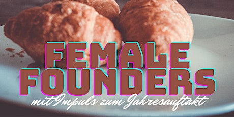 SALON F // Female Founders Frühstück im Januar