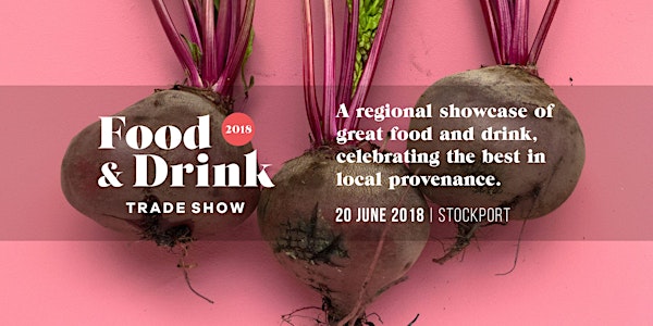 VISITOR TICKET - Stockport Food & Drink Trade Show