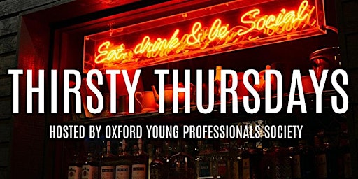 Oxford Young Professionals Society - Thirsty Thursday primary image