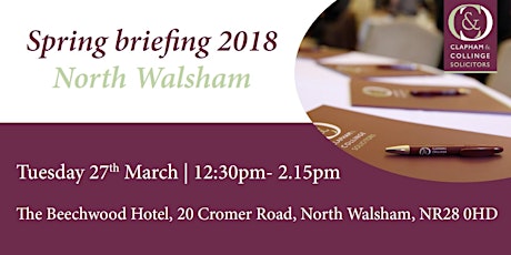 Spring Briefing 2018 - North Walsham primary image