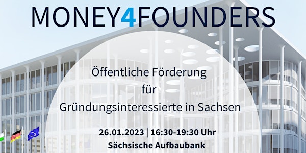 Money4Founders: Öffentliche Förderung für Gründungsinteressierte in Sachsen