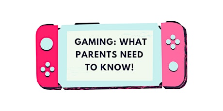Gaming: What Parents Need To Know Recording primary image