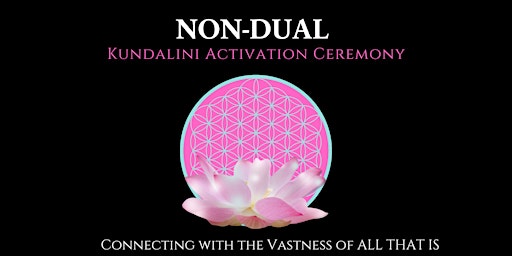 Imagen principal de NEW MOON Non-Dual KUNDALINI ACTIVATION  Ceremony w/ CACAO & Sound Healing