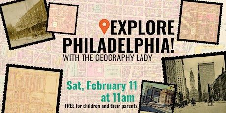 Explore Philadelphia! with The Geography Lady, Alycia Larson