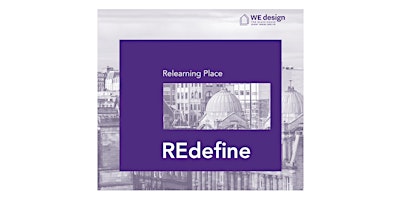Relearning Place: REdefine