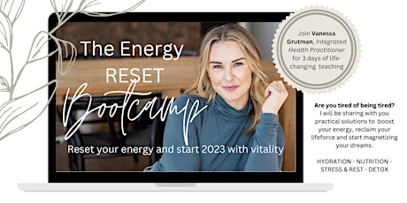 The Energy RESET Bootcamp - 3 days Virtual
