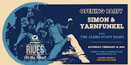 Rives On The Road Opening Party: Simon & Yarnfunkel w/ The Jared Stout Band