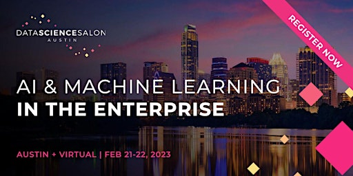 DSS Austin Hybrid: AI & Machine Learning in the Enterprise