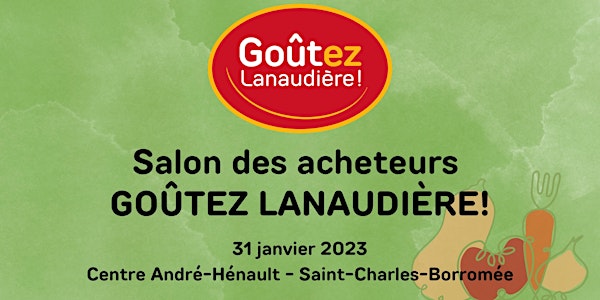 Salon des acheteurs - Goûtez Lanaudière!