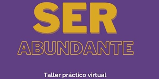 Taller Virtual Practico - SER Abundante