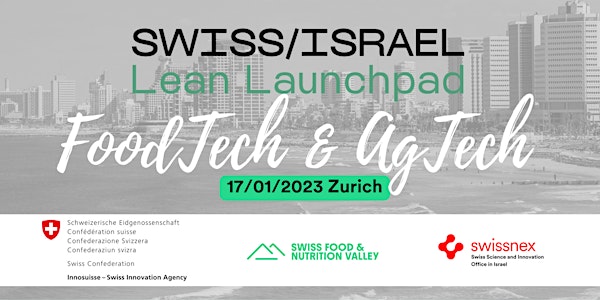 FoodTech startups opportunities in Israel: conversation & apéro (Zurich)