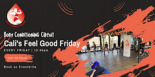 Imagen principal de Cali Sweat's Feel Good Friday! Workout Class!