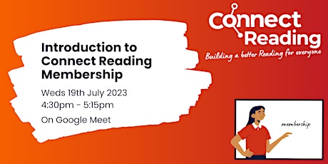 Introduction to Connect Reading Membership - July '23