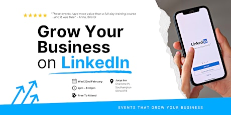 Grow Your Business on LinkedIn (Southampton)