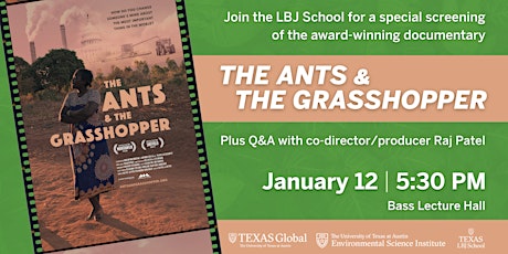 Immagine principale di The Ants and the Grasshopper Film Screening and Q&A with Dr. Raj Patel 