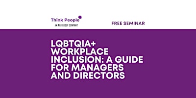 LGBTQIA+ Workplace Inclusion: A Guide for Managers and Directors primary image