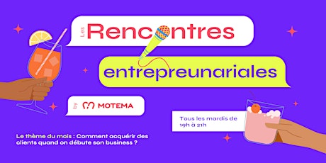 Les rencontres entrepreneuriales by Motema