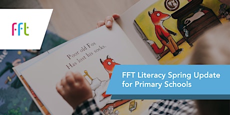 FFT Literacy Spring Update for Primary Schools