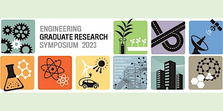 2023 Engineering Graduate Research Symposium