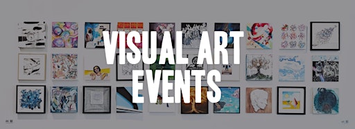 Samlingsbild för Visual Art Events