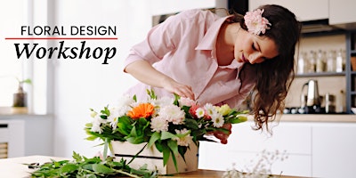 Imagem principal do evento Floral Design Workshop