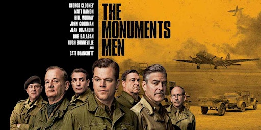 Dinner & A Movie - The Monuments Men