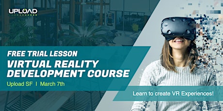 Free Trial Lesson: VR Development Night Course - San Francisco primary image