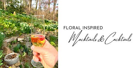 Floral Inspired Mocktails & Cocktails