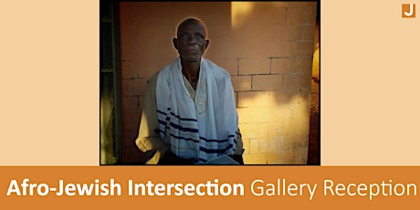 The Afro-Jewish Intersection Gallery Reception
