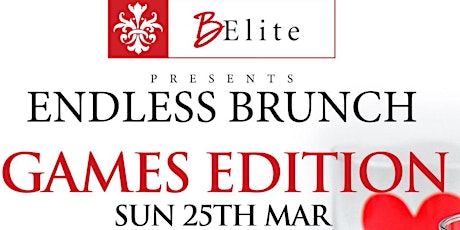BElite presents Endless Brunch | GAMES Edition primary image