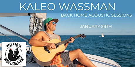 Kaleo Wassman Back Home Acoustic Sessions