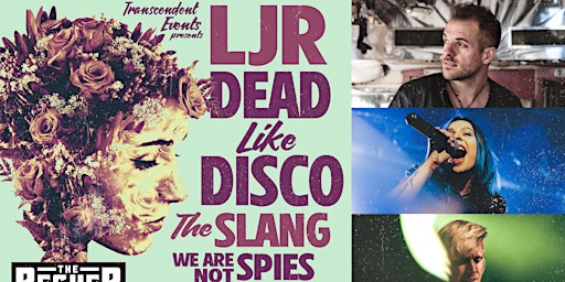 Imagem principal do evento LJR w/ Dead Like Disco, The Slang, We Are Not Spies, Letterbox