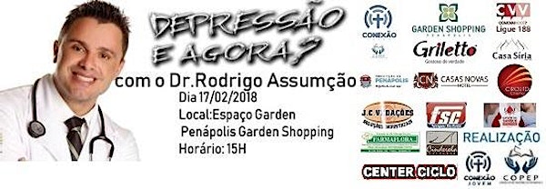 DEPRESSÃO E AGORA? com Dr. Rodrigo Assumção