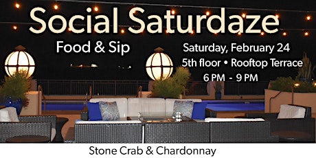 Social Saturdaze: Stone Crab & Chardonnay