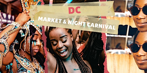 Afro Soca Love : DC Black Owned Marketplace + Night Carnival