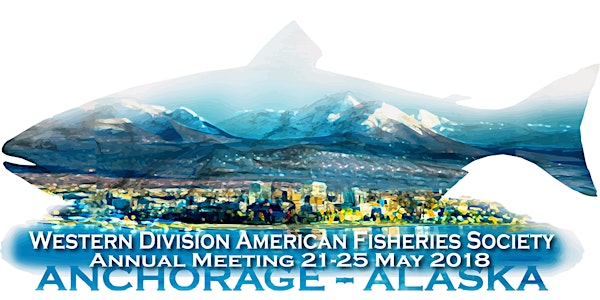 2018 Conference of the AK Chapter and Western Division of AFS