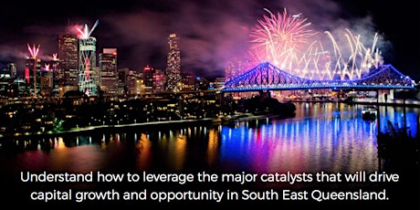 2018 The Year to Invest in South East Queensland primary image