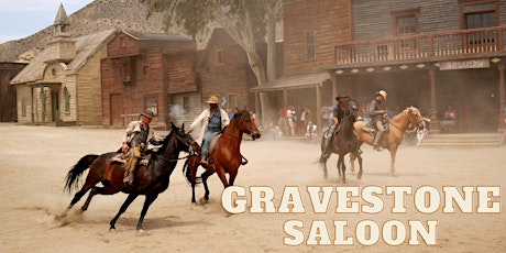 Gravestone Saloon (Wild West M*rder Mystery)