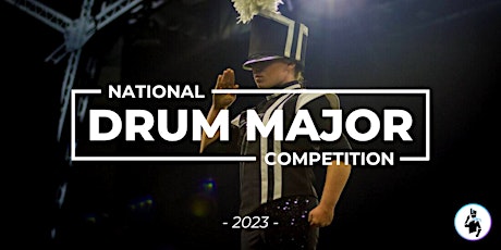 National Drum Major Competition (2023)