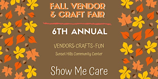6th Annual Fall Vendor & Craft Fair primary image