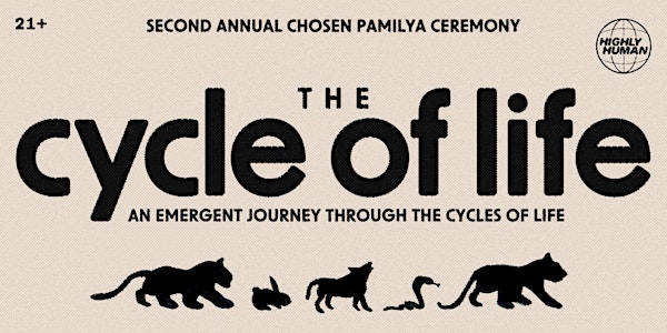 Chosen Pamilya: The Cycle Of Life