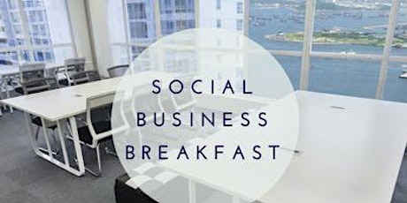 Social Business Breakfast primary image