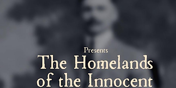 The Homelands of the Innocent